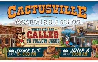 vacation bible school hanford ca cactusville